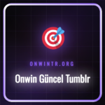 onwin güncel tumblr