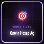 Onwin hesap açma formunu dolduran bir kullanıcı ve platform arayüzü.