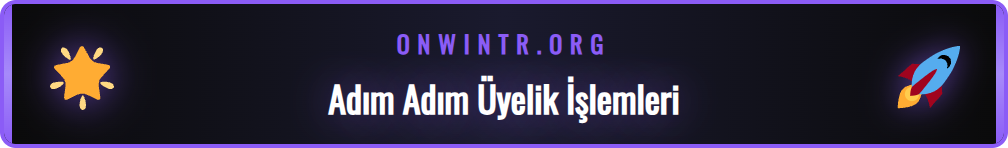 Onwin Slot oyunlarına erişim için kayıt olma adımları rehberi