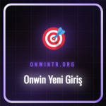 onwin yeni giriş