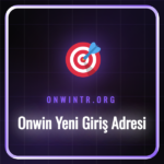 Onwin yeni giriş adresi arayüzü ve güvenli erişim adımları