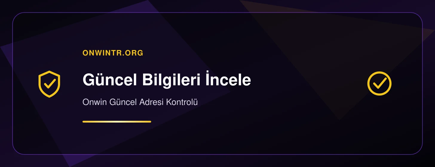Onwin Güncel Adresi Kontrolü - onwintr.org iç görsel 1